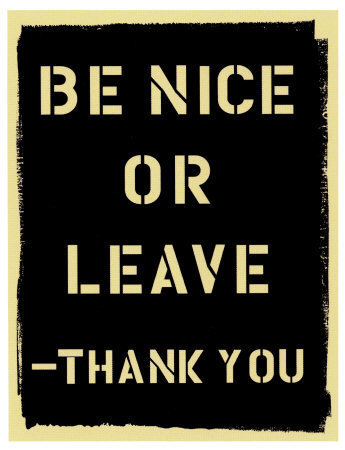 be-nice-or-leave